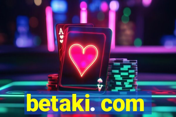 betaki. com